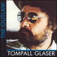 Tompall Glaser - The Outlaw lyrics