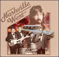 Nashville West - Nashville West [live] lyrics