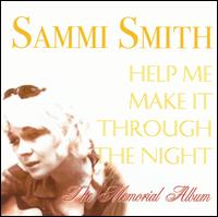 Sammi Smith - Help Me Make It Through the Night lyrics