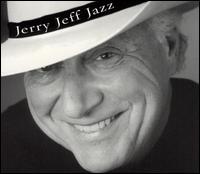 Jerry Jeff Walker - Jerry Jeff Jazz lyrics