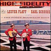 Flatt & Scruggs - Flatt & Scruggs with the Foggy Mountain Boys [Mercury] lyrics