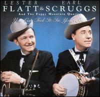 Flatt & Scruggs - You Can Feel It in Your Soul lyrics