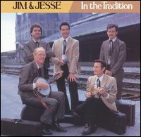 Jim & Jesse - In the Tradition lyrics