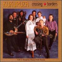 Kukuruza - Crossing Borders lyrics