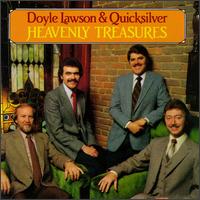 Doyle Lawson - Heavenly Treasures lyrics