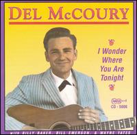Del McCoury - I Wonder Where You Are Tonight lyrics