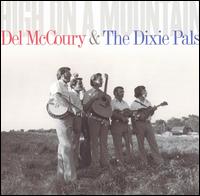 Del McCoury - High on a Mountain lyrics