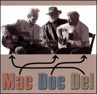 Del McCoury - Del Doc & Mac lyrics