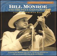 Bill Monroe - And the Blue Grass Boys: Live at Mechanics Hall lyrics