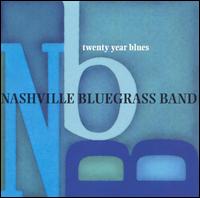 The Nashville Bluegrass Band - Twenty Year Blues lyrics