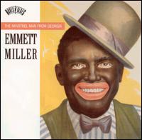 Emmett Miller - Minstrel Man from Georgia lyrics