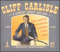 Cliff Carlisle - A Country Legacy: 1930-1939 lyrics