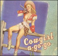 Cowboy Nation - Cowgirl A-Go-Go lyrics