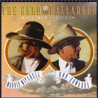 Waddie Mitchell - Bard & The Balladeer: Live From Cowtown lyrics