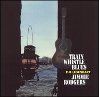 Jimmie Rodgers - Train Whistle Blues [Koch] lyrics