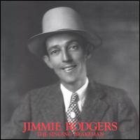 Jimmie Rodgers - The Singing Brakeman [Bear Family] lyrics