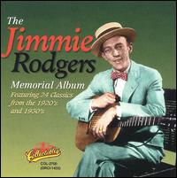 Jimmie Rodgers - Memorial Album lyrics