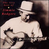 Jimmie Rodgers - Very Best of Jimmie Rodgers lyrics