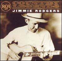 Jimmie Rodgers - RCA Country Legends lyrics