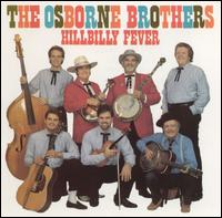 Osborne Brothers - Hillbilly Fever lyrics
