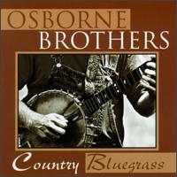 Osborne Brothers - Country Bluegrass lyrics