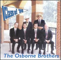Osborne Brothers - Class of '96 lyrics