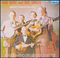 Reno & Smiley - Good Old Country Ballads lyrics