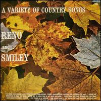Reno & Smiley - Variety of Country Songs lyrics