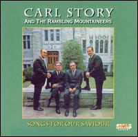 Carl Story - Songs for Our Savior lyrics