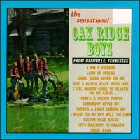 The Oak Ridge Boys - Sensational Oak Ridge Boys lyrics
