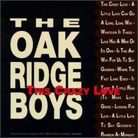 The Oak Ridge Boys - This Crazy Love lyrics