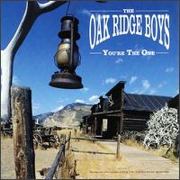The Oak Ridge Boys - You're the One lyrics