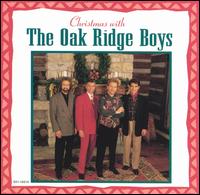 The Oak Ridge Boys - Christmas with the Oak Ridge Boys lyrics