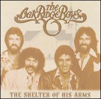 The Oak Ridge Boys - Shelter of His Arms lyrics