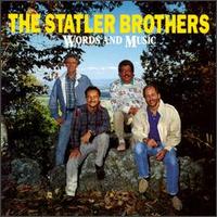 The Statler Brothers - Words and Music lyrics