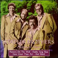 The Statler Brothers - Always Here lyrics