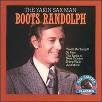 Boots Randolph - The Yakin' Sax Man lyrics
