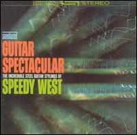 Speedy West - Guitar Spectacular lyrics
