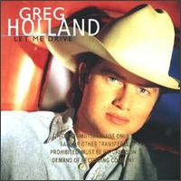 Greg Holland - Let Me Drive lyrics