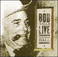 Bob Wills - Live from Panther Hall: 1963 lyrics