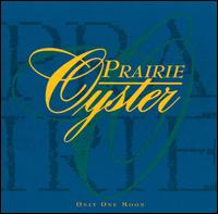Prairie Oyster - Only One Moon lyrics