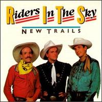 Riders in the Sky - New Trails lyrics