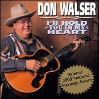 Don Walser - I'll Hold You in My Heart lyrics