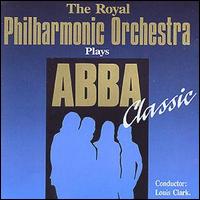 Royal Philharmonic Orchestra - ABBA Classics lyrics