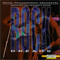 Royal Philharmonic Orchestra - Rock Dreams: Knockin' on Heaven's Door lyrics