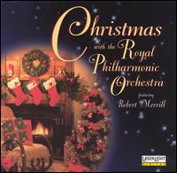 Royal Philharmonic Orchestra - Christmas with the Royal Philharmonic Orchestra lyrics