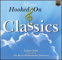Royal Philharmonic Orchestra - More Hooked On Classics lyrics