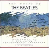 Royal Philharmonic Orchestra - The Music of the Beatles, Vol. 1 [live] lyrics