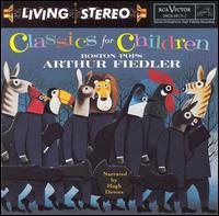 Boston Pops Orchestra - Classics for Children [Living Stereo] lyrics