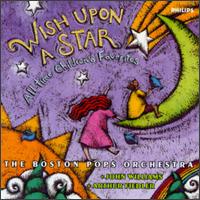 Boston Pops Orchestra - Wish Upon a Star/All-Time Children's Favorites lyrics